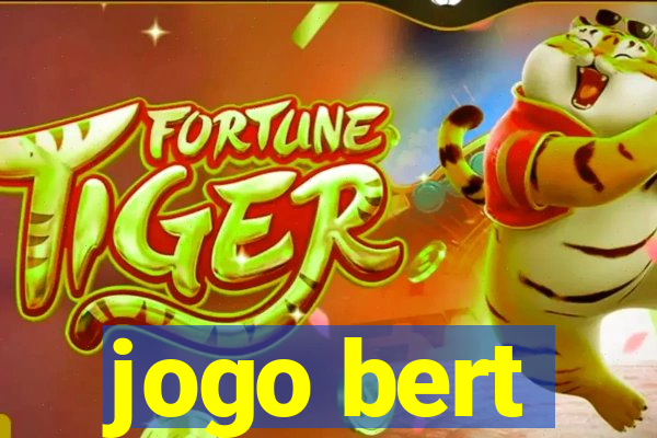 jogo bert